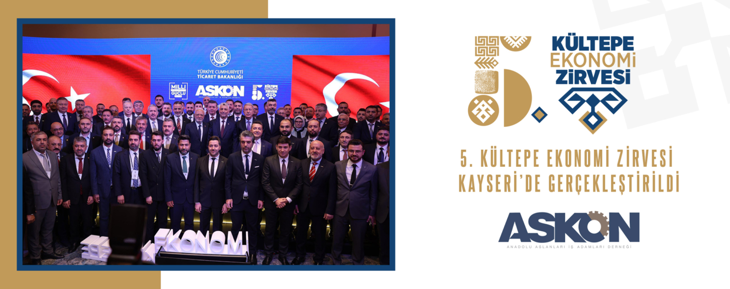 5. KÜLTEPE EKONOMİ ZİRVESİ GERÇEKLEŞTİRİLDİ